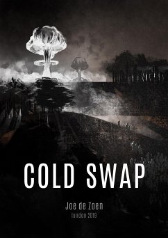 Cold Swap (eBook, ePUB) - de Zoen, Joe