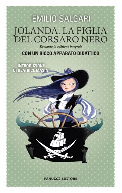 Jolanda. La figlia del Corsaro Nero. Unico con apparato didattico (eBook, ePUB) - Salgari, Emilio