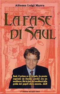 La fase di Saul (eBook, ePUB) - Luigi Marra, Alfonso