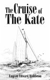 The Cruise of the Kate (eBook, ePUB)