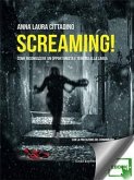 Screaming! (eBook, ePUB)