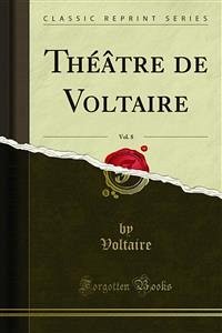 Théâtre de Voltaire (eBook, PDF) - Voltaire