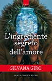 L'ingrediente segreto dell'amore (eBook, ePUB)