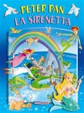 Peter Pan- La Sirenetta (eBook, PDF)