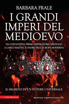 I grandi imperi del Medioevo (eBook, ePUB) - Frale, Barbara