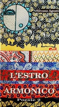 L'estro armonico (eBook, ePUB) - Agosti, Silvano