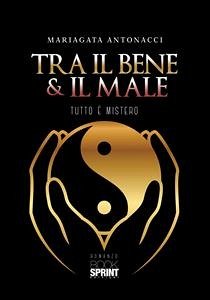 Cover Tra il bene e il male (eBook, ePUB)