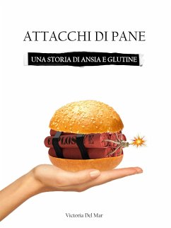 Attacchi di pane (eBook, ePUB) - Del Mar, Victoria