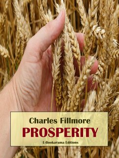 Prosperity (eBook, ePUB) - Fillmore, Charles