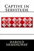 Captive in Servitude: Taboo BDSM Erotica (eBook, ePUB)