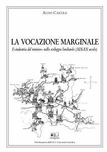 La vocazione marginale (eBook, PDF) - Carera, Aldo