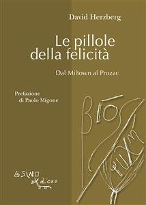 Le pillole della felicità (eBook, ePUB) - Herzberg, David