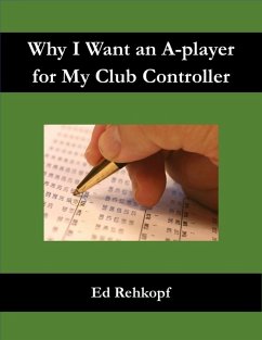 Cover Why I Want an A-player for My Club Controller (eBook, ePUB)