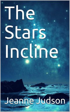 The Stars Incline (eBook, PDF) - Judson, Jeanne