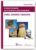 Crotone e Capo Colonna (eBook, ePUB) Crotone e Capo Colonna (eBook, ePUB)