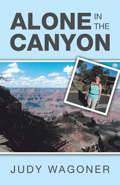 Alone in the Canyon (eBook, ePUB) - Wagoner, Judy