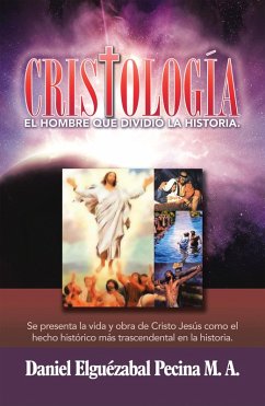 Cristología (eBook, ePUB) - Pecina M. A., Daniel Elguézabal