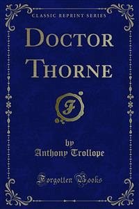 Doctor Thorne (eBook, PDF) - Trollope, Anthony