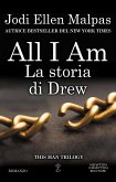 All I am. La storia di Drew (eBook, ePUB)