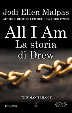 All I am. La storia di Drew (eBook, ePUB) - Ellen Malpas, Jodi