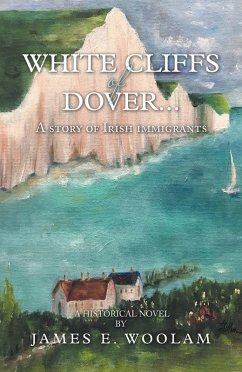 White Cliffs of Dover... (eBook, ePUB) White Cliffs of Dover... (eBook, ePUB)