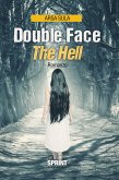 Double face - The hell (eBook, ePUB)