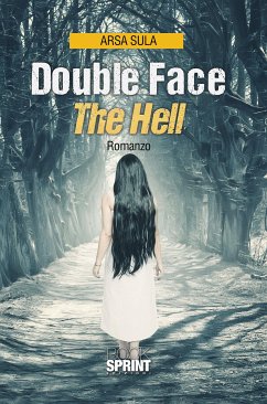 Double face - The hell (eBook, ePUB) - Sula, Arsa