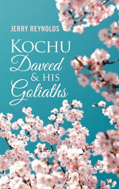 Kochu Daveed & His Goliaths (eBook, ePUB) - Reynolds, Jerry