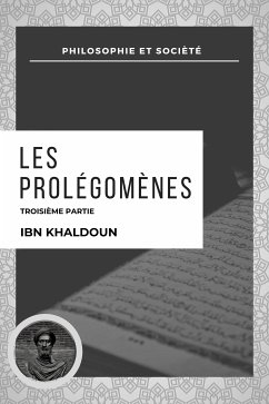 Les Prolégomènes (eBook, ePUB) - Khaldoun, Ibn