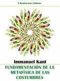 Fundamentación de la metafísica de las costumbres (eBook, ePUB)