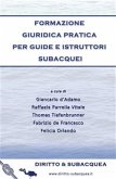 Formazione giuridica pratica per guide e istruttori subacquei (eBook, ePUB)