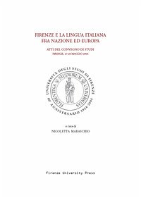 Firenze e la lingua italiana fra nazione ed Europa (eBook, PDF) - Nicoletta, Maraschio,