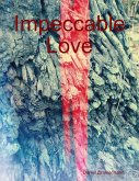 Impeccable Love (eBook, ePUB)
