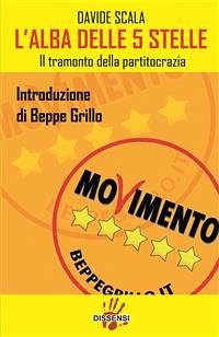 L'alba delle 5 stelle (eBook, ePUB) - Scala, Davide