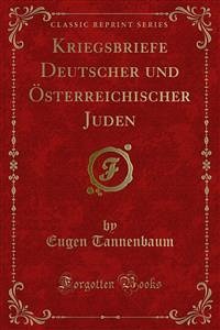 Kriegsbriefe Deutscher und Österreichischer Juden (eBook, PDF)