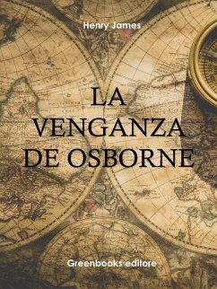 La venganza de Osborne (eBook, ePUB) - James, Henry