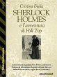 Sherlock Holmes e l'avventura di Hill... - Bild 1