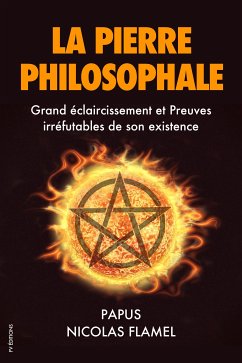 La Pierre Philosophale (eBook, ePUB) - Flamel, Nicolas; Papus