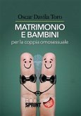 Matrimonio e bambini per la coppia omosessuale (eBook, ePUB)