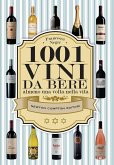 1001 vini da bere almeno una volta nella vita (eBook, ePUB)
