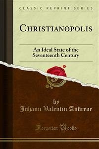 Christianopolis (eBook, PDF) - Emil Held, Felix; Valentin Andreae, Johann