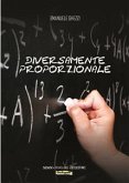 Diversamente proporzionale (eBook, ePUB)