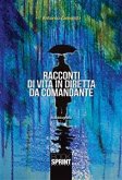 Racconti di vita in diretta da comandante (eBook, ePUB)