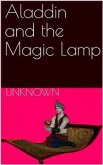 Aladdin and the Magic Lamp (eBook, ePUB)