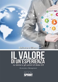 Il valore di un'esperienza (eBook, ePUB) - Illiano, Salvatore