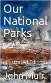 Our National Parks (eBook, PDF)