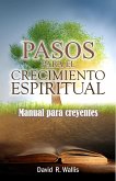 Pasos para el crecimiento espiritual (eBook, ePUB)