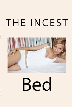 The Incest Bed: Taboo Erotica (eBook, ePUB) - Conda, Anna