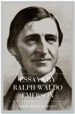 Essays by Ralph Waldo Emerson (eBook, ePUB)