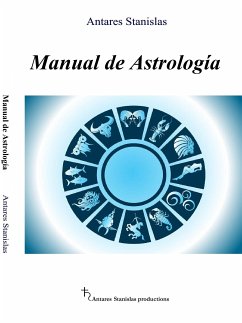 Manual de Astrología (eBook, ePUB) - Stanislas, Antares
